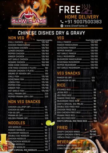 Slow Flame Indian / Chinese Food
