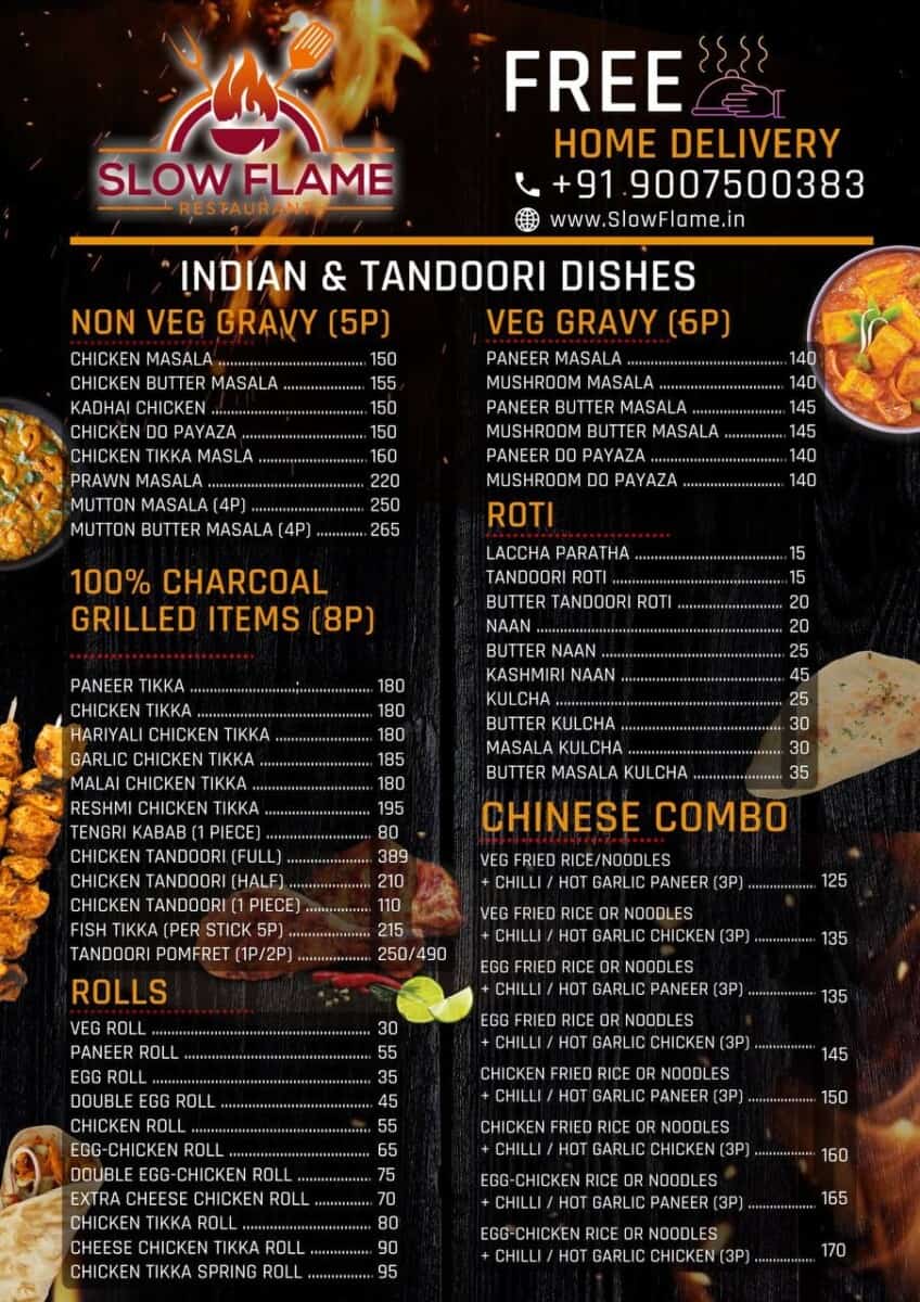 Slow Flame Indian / Chinese Food