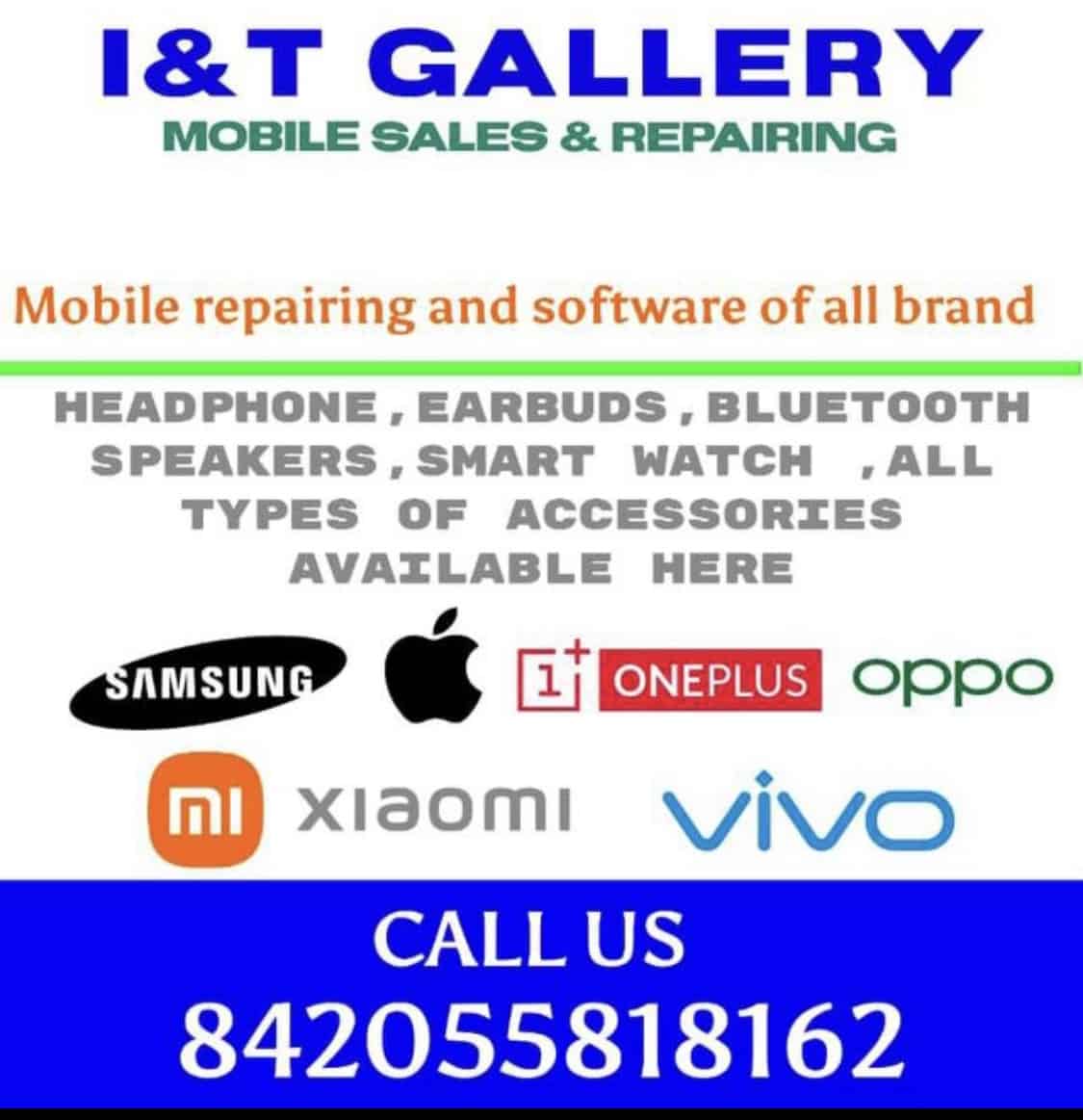 I & T Gallery Mobile Sales & Repairing